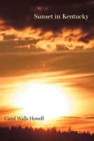 Sunset in Kentucky 1458203220 Book Cover