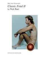 Male Nude Photography- Classic Fetal II 1456560948 Book Cover