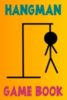 Hangman Game Book: Long Car Ride Vacation Game Idea 1698922914 Book Cover