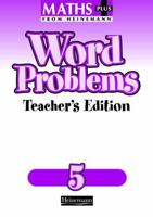 Maths Plus Word Problems 5: Teacher's Book 0435208748 Book Cover