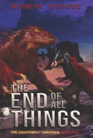 The End of All Things B085KJS6FW Book Cover