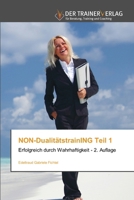 NON-DualitätstrainING Teil 1 (German Edition) 6208875447 Book Cover