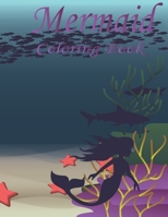 Mermaid Coloring Book: 25 Fun Connect The Mermaid Coloring Books for Kids Age 4-8. and more B08Y6545NQ Book Cover