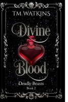 Divine Blood 1539978583 Book Cover