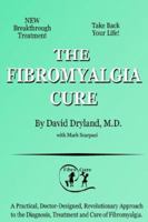 The Fibromyalgia Cure 0976649004 Book Cover