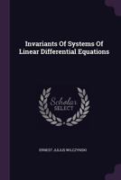 Invariants Of Systems Of Linear Differential Equations 1378419693 Book Cover