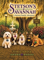 Stetson's Savannah 1732229430 Book Cover