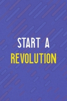 Start A Revolution: All Purpose 6x9 Blank Lined Notebook Journal Way Better Than A Card Trendy Unique Gift Purple Texture Vaporwave 1711381640 Book Cover