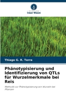 Phänotypisierung und Identifizierung von QTLs für Wurzelmerkmale bei Reis (German Edition) 6208476631 Book Cover