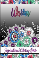 Warren Inspirational Coloring Book: An adult Coloring Book with Adorable Doodles, and Positive Affirmations for Relaxaiton. 30 designs , 64 pages, matte cover, size 6 x9 inch , B08KJFXPPH Book Cover