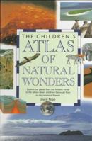 Child Atlas: Natural Wonders (Children's Atlas) 1562945645 Book Cover