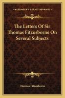 Fitzosborne's Letters, on Several Subjects 1162989076 Book Cover