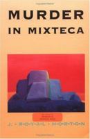 Murder in Mixteca 0964397811 Book Cover