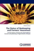The Status of Beekeeping and Farmers' Awareness 3848438356 Book Cover