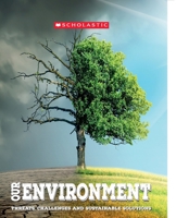 Our Environment: Threats, Challenges and Sustainable Solutions 9389628725 Book Cover