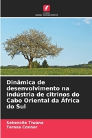 Dinâmica de desenvolvimento na indústria de citrinos do Cabo Oriental da África do Sul (Portuguese Edition) 6207889797 Book Cover