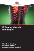 K Taping dans la lombalgie (French Edition) 6205104350 Book Cover