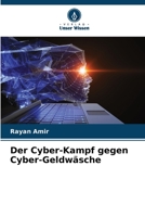 Der Cyber-Kampf gegen Cyber-Geldwäsche 6206245047 Book Cover