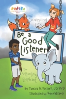 Be a Good Listener 1093534125 Book Cover