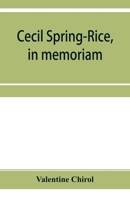 Cecil Spring-Rice, in Memoriam 935395505X Book Cover