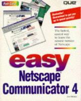 Easy Netscape Communicator 4 (Que's Easy Series) 078970983X Book Cover