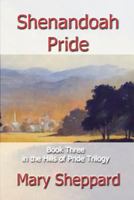 Shenandoah Pride 1630663530 Book Cover