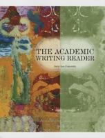 The Academic Writing Reader 0536975922 Book Cover