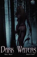 Dark Waters 1505703611 Book Cover
