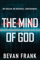 The Mind of God 0993359213 Book Cover