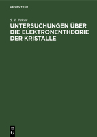 Untersuchungen über die Elektronentheorie der Kristalle 311264929X Book Cover
