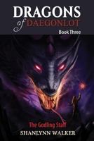 The Godling Staff 0997658517 Book Cover
