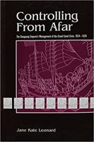 Controlling from Afar: The Daoguang Emperor's Management of the Grand Canal Crisis, 1824-1826 (Michigan Monographs in Chinese Studies) 0892641142 Book Cover