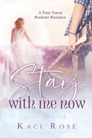 Stay With Me Now 1954409001 Book Cover