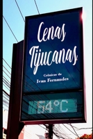 Cenas Tijucanas: Cr�nicas Bem Humoradas de um Sub�rbio Carioca 1081759895 Book Cover