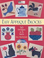 Easy Applique Blocks: 50 Designs in 5 Sizes (That Patchwork Place) 1564778851 Book Cover