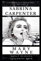 Sabrina Carpenter Adult Activity Coloring Book 1677778776 Book Cover
