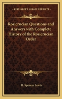 Rosicrucian Questions and Answers 1585092029 Book Cover