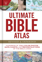 Ultimate Bible Atlas: Hundreds of Full-Color Photos, Maps, Charts, and Reconstructions of the Bible Lands 1087731038 Book Cover