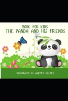 The Panda and His Friends: A Tale of Friendship B0DXLGJLK1 Book Cover
