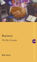 Business The Key Concepts 0415253241 Book Cover
