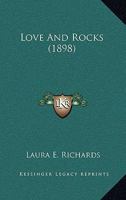 Love and Rocks 1147847134 Book Cover