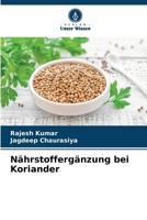 Nährstoffergänzung bei Koriander (German Edition) 6209042244 Book Cover