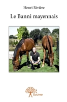 Le Banni mayennais (French Edition) 2332930981 Book Cover