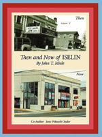 Then and Now of Iselin 1434309703 Book Cover