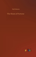 The Shoes of Fortune 1346557977 Book Cover