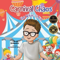 Carnival Chaos (The What-If Kid) 1779624549 Book Cover