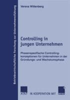 Controlling in Jungen Unternehmen: Phasenspezifische Controllingkonzeptionen Fur Unternehmen in Der Grundungs- Und Wachstumsphase 3835003127 Book Cover