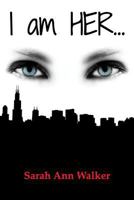 I Am Her... 0991723104 Book Cover