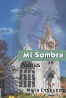 Mi Sombra B09SBYCLR5 Book Cover