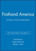 Firsthand America a History of the United States (Firsthand America) 1933385030 Book Cover